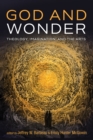 Image for God and Wonder: Theology, Imagination, and the Arts