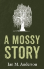 Image for Mossy Story