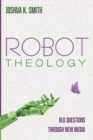 Image for Robot Theology