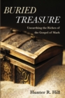 Image for Buried Treasure : Unearthing the Riches of the Gospel of Mark