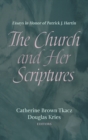 Image for The Church and Her Scriptures