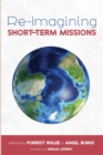 Image for Re-Imagining Short-Term Missions