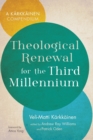 Image for Theological Renewal for the Third Millennium