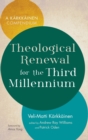 Image for Theological Renewal for the Third Millennium