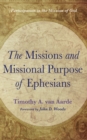 Image for Missions and Missional Purpose of Ephesians: Participation in the Mission of God