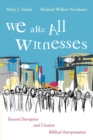 Image for We are All Witnesses