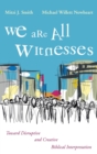 Image for We Are All Witnesses