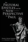 Image for The Pastoral Epistles and the New Perspective on Paul