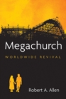 Image for Megachurch: Worldwide Revival