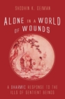 Image for Alone in a World of Wounds