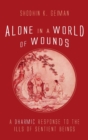 Image for Alone in a World of Wounds