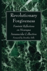 Image for Revolutionary Forgiveness