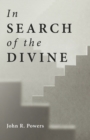 Image for In Search of the Divine