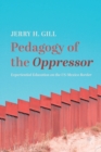 Image for Pedagogy of the Oppressor