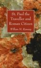 Image for St. Paul the Traveller and Roman Citizen