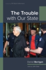 Image for Trouble with Our State