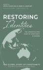 Image for Restoring Identities: The Contextualizing Story of Christianity in Oceania