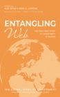 Image for Entangling Web: The Fractious Story of Christianity in Europe