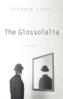 Image for Glossolalia: A Novella