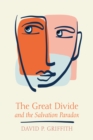 Image for Great Divide and the Salvation Paradox