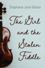 Image for Girl and the Stolen Fiddle