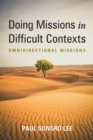 Image for Doing Missions in Difficult Contexts: Omnidirectional Missions