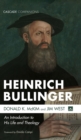 Image for Heinrich Bullinger