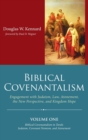 Image for Biblical Covenantalism, Volume 1