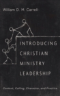 Image for Introducing Christian Ministry Leadership