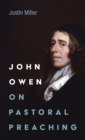 Image for John Owen on Pastoral Preaching