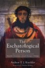 Image for Eschatological Person: Alexander Schmemann and Joseph Ratzinger in Dialogue