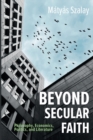 Image for Beyond Secular Faith
