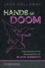 Image for Hands of Doom: The Apocalyptic Imagination of Black Sabbath