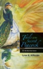 Image for Tails of the Secret Peacock : We Chart Our Course