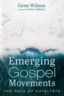Image for Emerging Gospel Movements