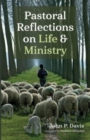 Image for Pastoral Reflections on Life and Ministry