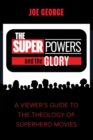Image for The Superpowers and the Glory