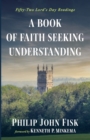 Image for A Book of Faith Seeking Understanding