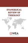Image for Evangelical Review of Theology, Volume 45, Number 3, August 2021