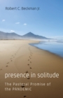 Image for Presence in Solitude