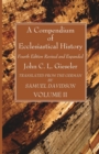 Image for A Compendium of Ecclesiastical History, Volume 2