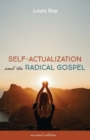 Image for Self-Actualization and the Radical Gospel