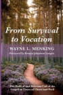 Image for From Survival to Vocation