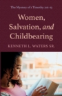 Image for Women, Salvation, and Childbearing
