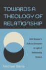Image for Towards a Theology of Relationship