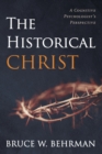 Image for The Historical Christ