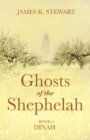 Image for Ghosts of the Shephelah, Book 6