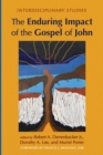 Image for The Enduring Impact of the Gospel of John