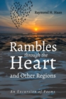 Image for Rambles through the Heart and Other Regions