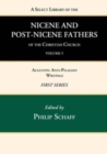Image for A Select Library of the Nicene and Post-Nicene Fathers of the Christian Church, First Series, Volume 5